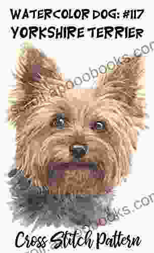 Counted Cross Stitch Pattern: Watercolor Dog #117 Yorkshire Terrier: 183 Watercolor Dog Cross Stitch