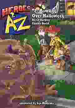 Heroes A2Z #2: Bowling Over Halloween (Heroes A To Z A Funny Chapter For Kids)