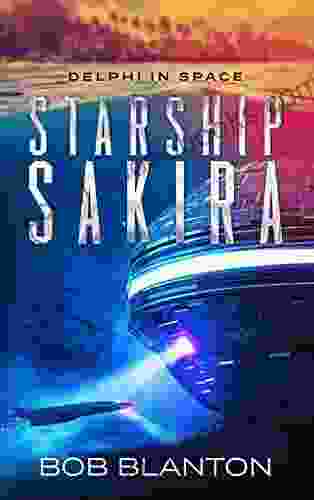 Starship Sakira (Delphi in Space 1)