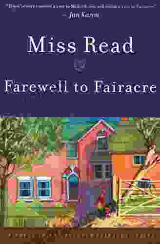 Farewell to Fairacre: A Novel