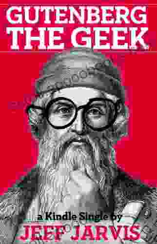 Gutenberg The Geek (Kindle Single)