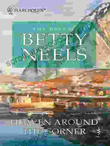 Heaven Around The Corner (Best Of Betty Neels)