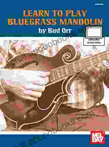 Learn To Play Bluegrass Mandolin