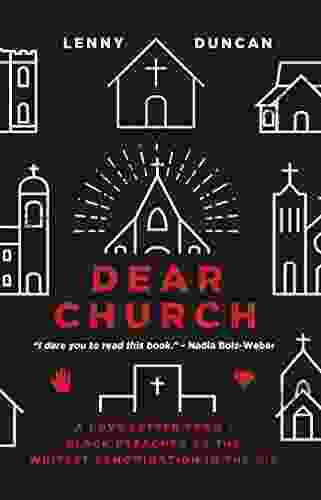 Dear Church: A Love Letter from a Black Preacher to the Whitest Denomination in the US