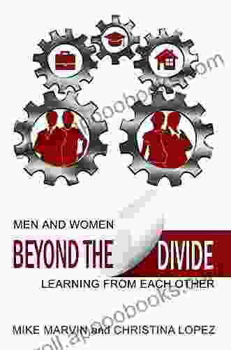 Beyond the Divide: Men and Women Learning from Each Other