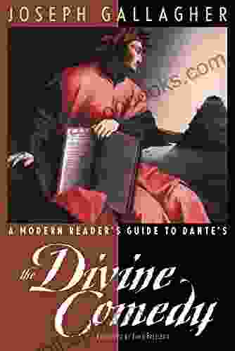 A Modern Reader s Guide to Dante s The Divine Comedy