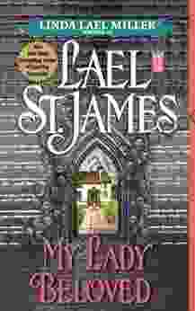 My Lady Beloved Lael St James