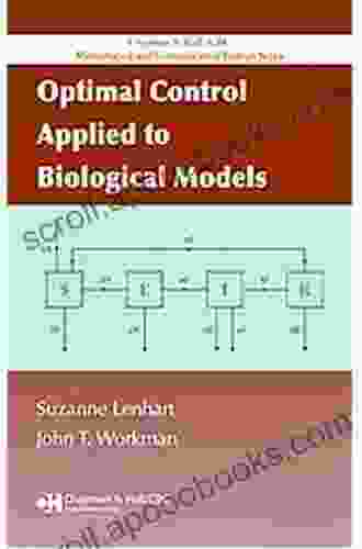 Optimal Control Applied To Biological Models (Chapman Hall/CRC Mathematical And Computational Biology 15)