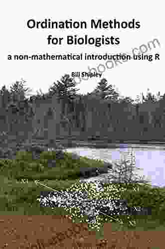 Ordination Methods For Biologists: A Non Mathematical Introduction Using R