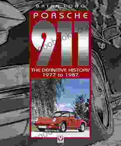 Porsche 911 The Definitive History 1977 To 1987