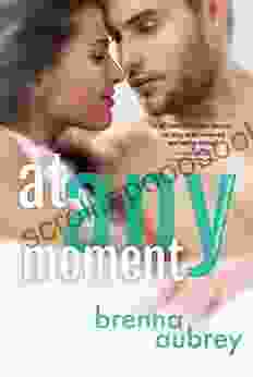 At Any Moment: A Second Chance Romance (Gaming The System 3)