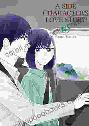 A Side Character S Love Story Vol 10