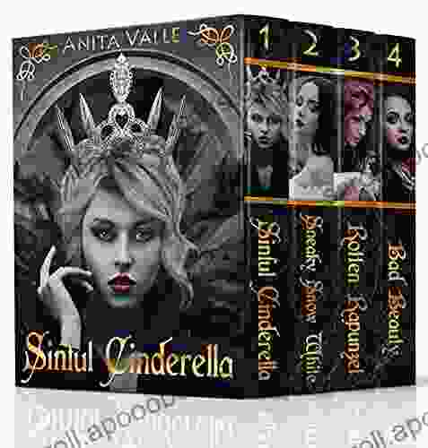 Dark Fairy Tale Queens: Complete Series: Sinful Cinderella Sneaky Snow White Rotten Rapunzel Bad Beauty (Dark Fairy Tale Queens Series)