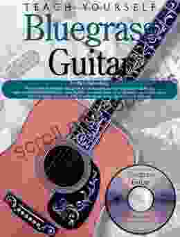 Teach Yourself Bluegrass Guitar Bill Minutaglio