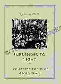 Surrender to Night: The Collected Poems of Georg Trakl (Pushkin Collection)