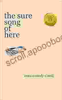 The Sure Song Of Here