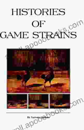 Histories of Game Strains (History of Cockfighting Series): Read Country