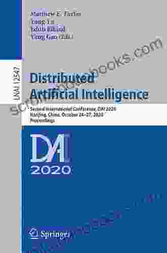 Distributed Artificial Intelligence: Second International Conference DAI 2024 Nanjing China October 24 27 2024 Proceedings (Lecture Notes in Computer Science 12547)