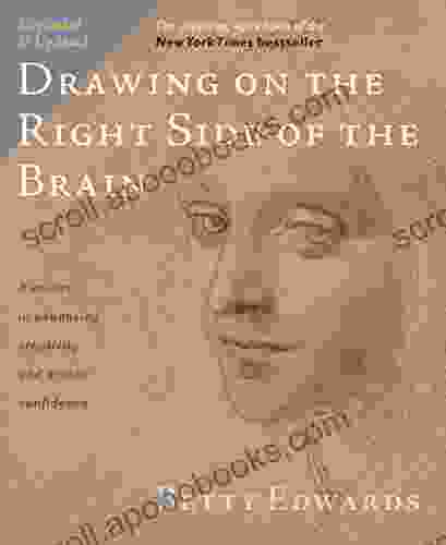 Drawing On The Right Side Of The Brain: The Definitive 4th Edition