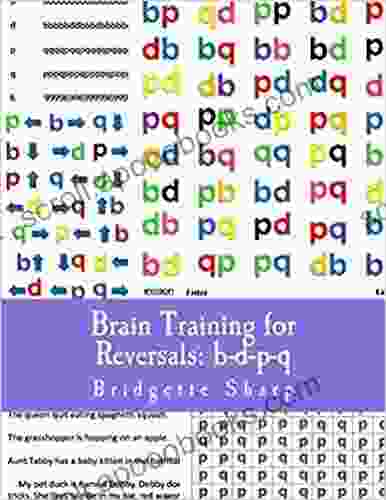 Brain Training For Reversals: B D P Q (Reversal Remedies Workbooks 1)