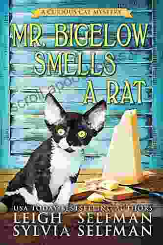 Mr Bigelow Smells A Rat (A Curious Cat Mystery 1)