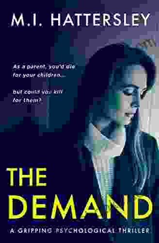 The Demand: A gripping psychological thriller