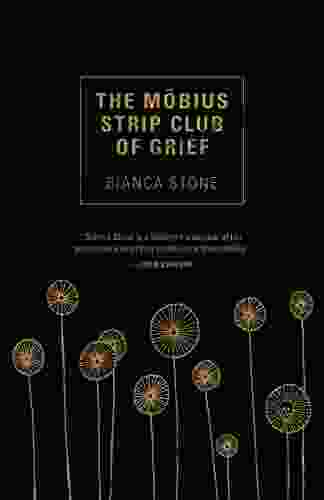 The Mobius Strip Club Of Grief