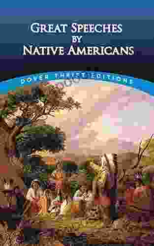 Great Speeches By Native Americans (Dover Thrift Editions: Speeches/Quotations)