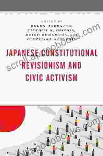 Japanese Constitutional Revisionism And Civic Activism