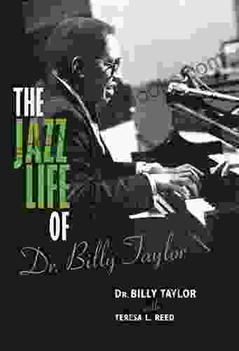 The Jazz Life Of Dr Billy Taylor