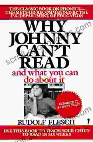 Why Johnny Can T Read?: And What You Can Do About It