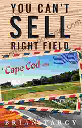 You Can t Sell Right Field: A Cape Cod Novel